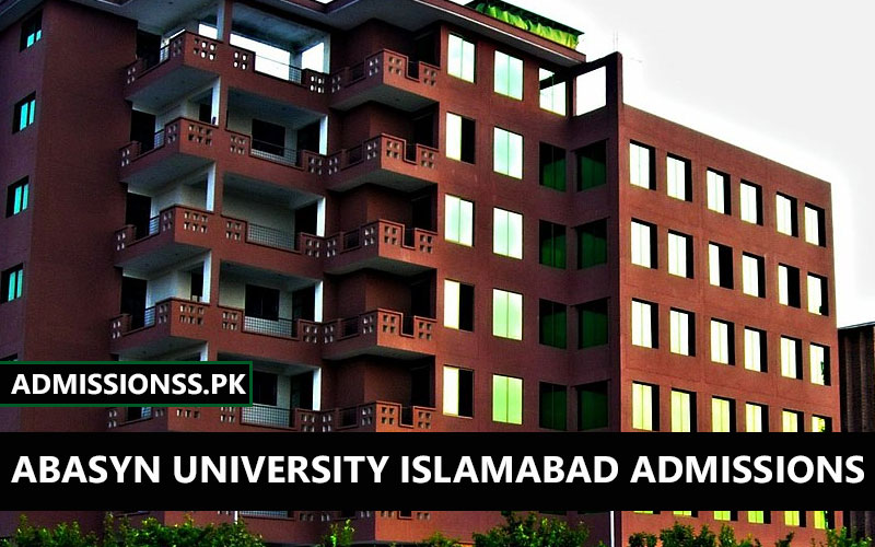 Abasyn University Islamabad Admissions