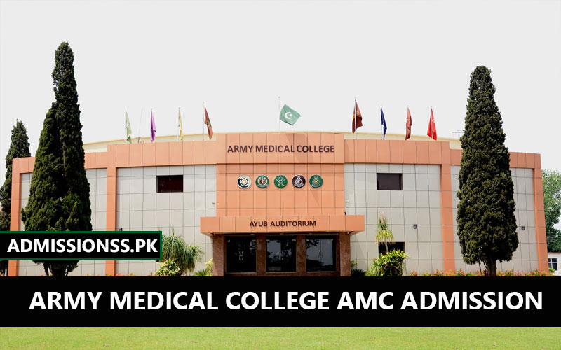 Army Medical College AMC Admission 2025 Last Date