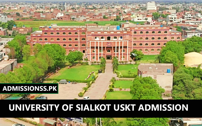 University Of Sialkot USKT Admission 2024 Last Date