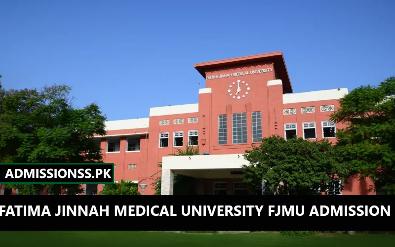 Fatima Jinnah Medical University FJMU Admission