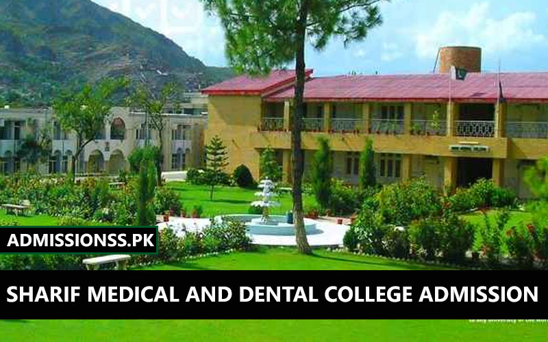 Sharif Medical and Dental College Lahore Admission