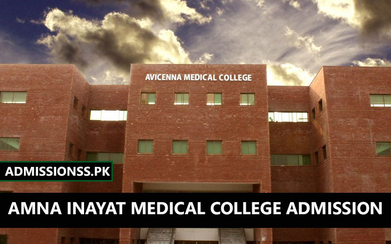 Amna Inayat Medical College AIMC Admission