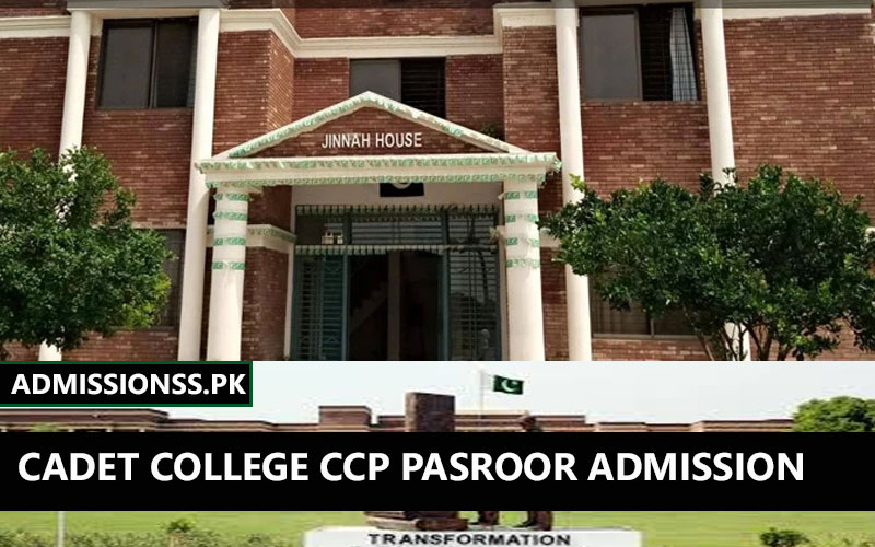 Cadet College CCP Pasroor Admission