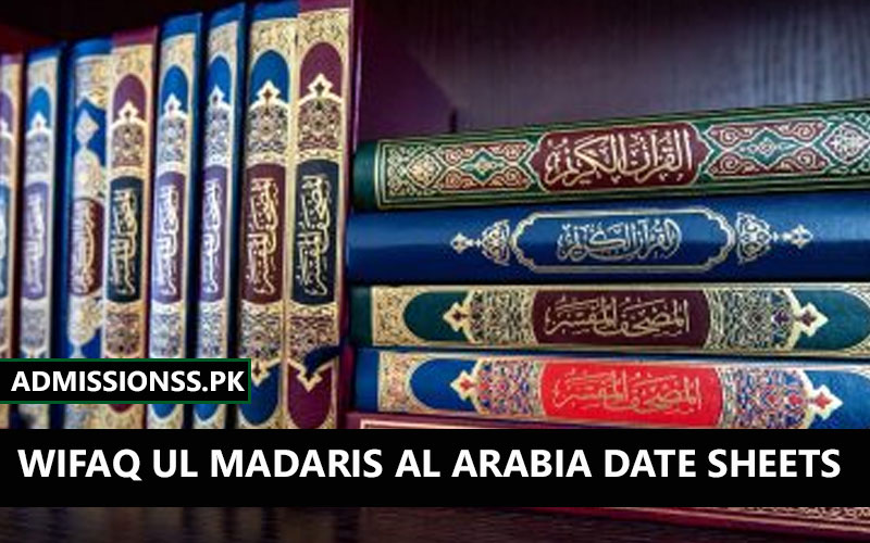 Wifaq ul Madaris Al Arabia Date Sheets