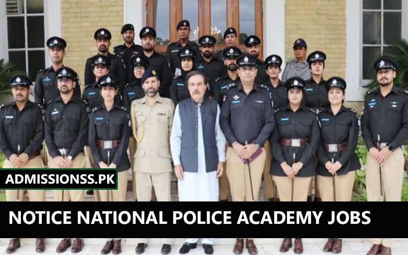 Notice National Police Academy NPA Jobs